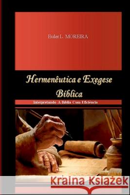 Hermen?utica E Exegese B?blica Euler Lope 9786500938067 Clube de Autores - książka
