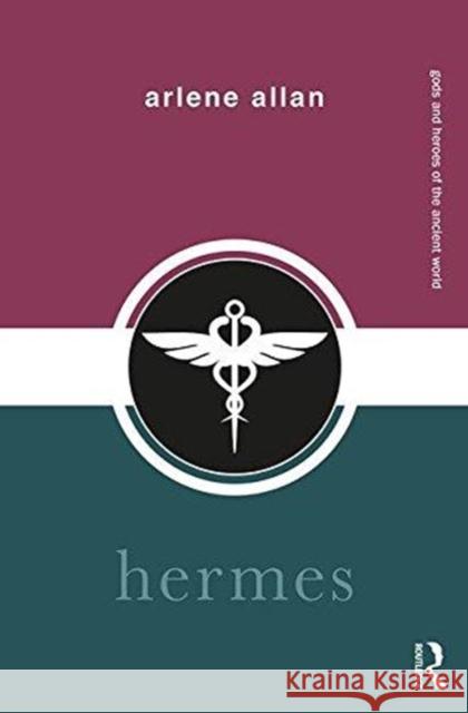 Hermes Arlene Allan 9781138805705 Routledge - książka