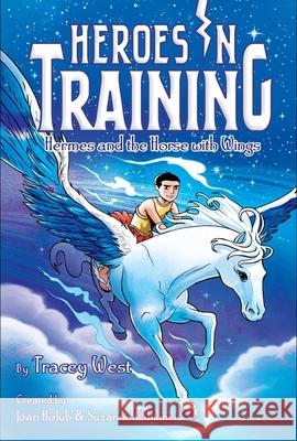 Hermes and the Horse with Wings Tracey West Craig Phillips Joan Holub 9781481488310 Aladdin - książka