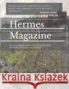 Hermes Magazine - Issue 8 Hermes Magazine Editorial Board 9780556354918 Hermes Magazine