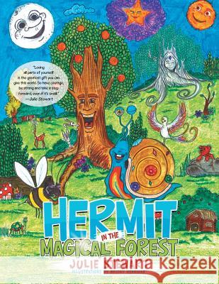 Hermit in the Magical Forest Julie Stewart 9781532042799 iUniverse - książka
