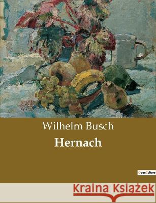 Hernach Wilhelm Busch 9782385084783 Culturea - książka