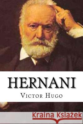 Hernani Victor Hugo Edibook 9781523878864 Createspace Independent Publishing Platform - książka