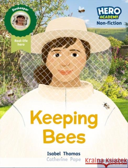 Hero Academy Non-fiction: Oxford Reading Level 8, Book Band Purple: Keeping Bees Thomas 9781382029551  - książka