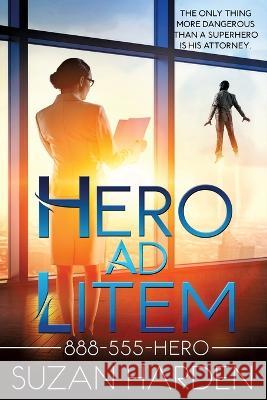 Hero Ad Litem Suzan Harden   9781649180261 Angry Sheep Publishing - książka