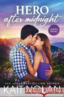 Hero After Midnight Kait Nolan 9781648352072 Take the Leap Publishing - książka