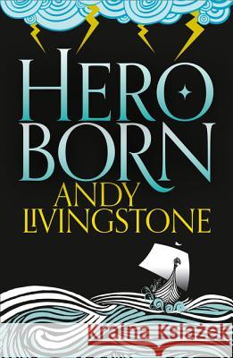 Hero Born (Seeds of Destiny, Book 1) Andy Livingstone 9780008120672 HARPER COLLINS PUBLISHERS - książka