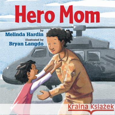 Hero Mom Melinda Hardin, Bryan Langdo 9781477816455 Amazon Publishing - książka