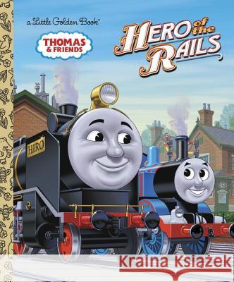 Hero of the Rails (Thomas & Friends) Wilbert Vere Awdry Golden Books 9780375859502 Golden Books - książka