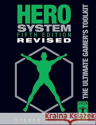 Hero System 5th Edition, Revised Steven S. Long 9781583660430 Hero Games - książka