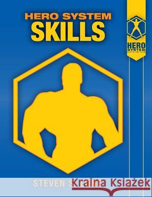 Hero System Skills Steven S. Long 9781583661505 Hero Games - książka