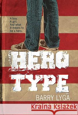 Hero Type Barry Lyga 9780547248776 Graphia Books - książka