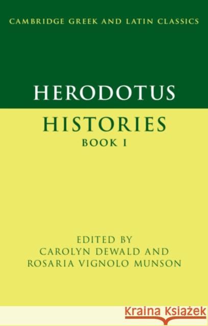 Herodotus: Histories Book I Carolyn Dewald Rosaria Vignolo Munson 9780521692700 Cambridge University Press - książka