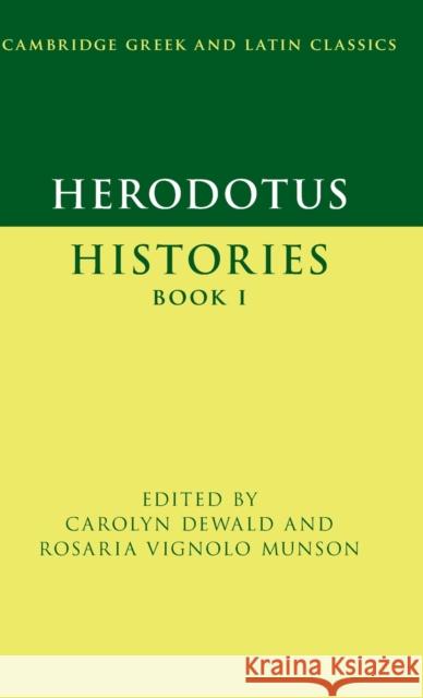 Herodotus: Histories Book I Carolyn Dewald Rosaria Vignolo Munson 9780521871730 Cambridge University Press - książka