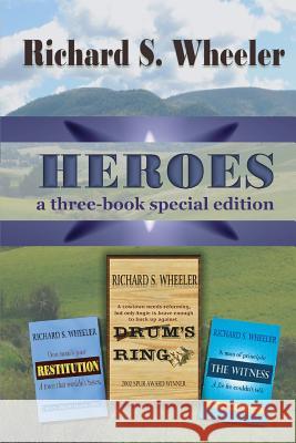 Heroes: A 3-book special edition Wheeler, Richard S. 9781544187648 Createspace Independent Publishing Platform - książka