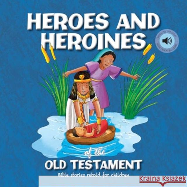 Heroes and Heroines of the Old Testament Janice Emmerson 9781839235849 North Parade Publishing - książka