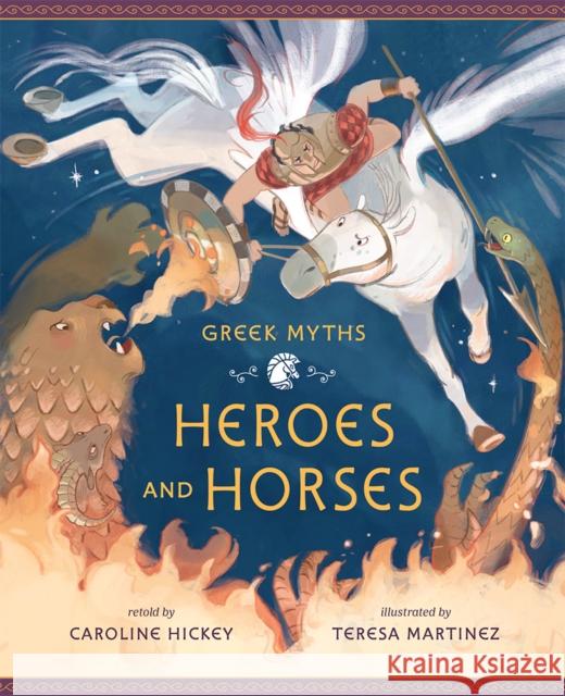 Heroes and Horses Teresa Martinez 9781946260567 Starry Forest Books - książka