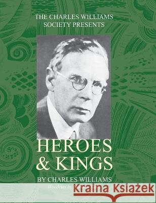 Heroes and Kings Charles Williams (University of Washington Tacoma) 9781947826359 Apocryphile Press - książka