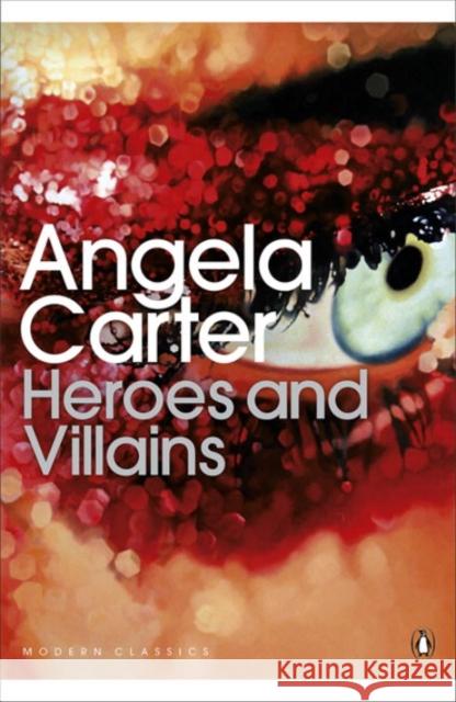 Heroes and Villains Carter, Angela 9780141192383 Penguin Books Ltd - książka