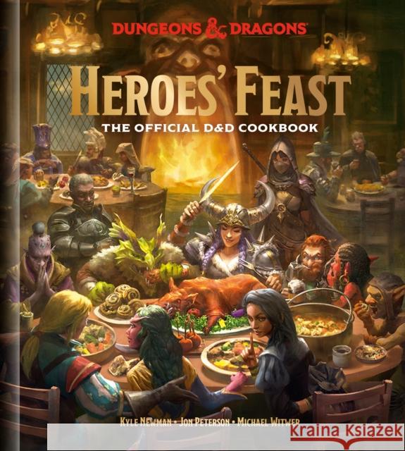 Heroes' Feast (Dungeons and Dragons): The Official D and D Cookbook Jon Peterson 9781984858900 Random House USA Inc - książka