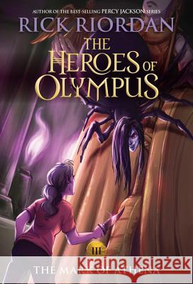 Heroes of Olympus, the Book Three the Mark of Athena ((New Cover)) Riordan, Rick 9781368051422 Disney-Hyperion - książka