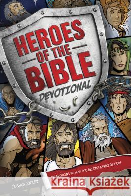 Heroes of the Bible Devotional Cooley, Joshua 9781414386263 Tyndale House Publishers - książka