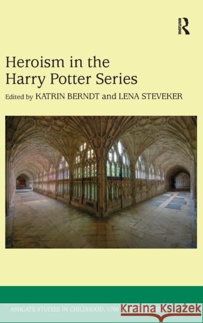 Heroism in the Harry Potter Series  9781409412441 Ashgate Publishing Limited - książka