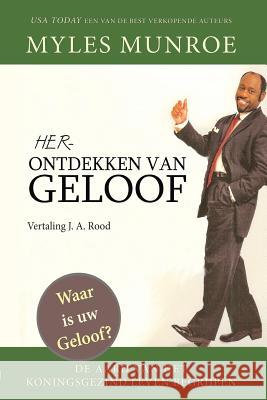 Herontdekken van Geloof Myles Munroe 9781291430530 Lulu.com - książka