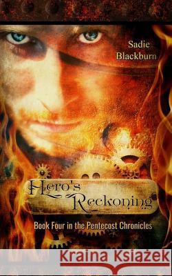 Hero's Reckoning Sadie Blackburn 9781975625214 Createspace Independent Publishing Platform - książka