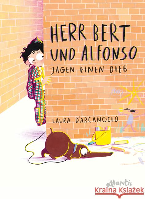 Herr Bert und Alfonso jagen einen Dieb D'Arcangelo, Laura 9783715207933 Atlantis Zürich - książka