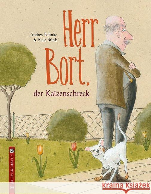 Herr Bort, der Katzenschreck Behnke, Andrea 9783943833331 Edition Pastorplatz - książka