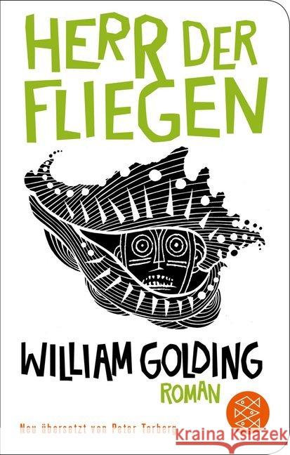 Herr der Fliegen : Roman. Neu übersetzt von Peter Torberg Golding, William 9783596522149 FISCHER Taschenbuch - książka