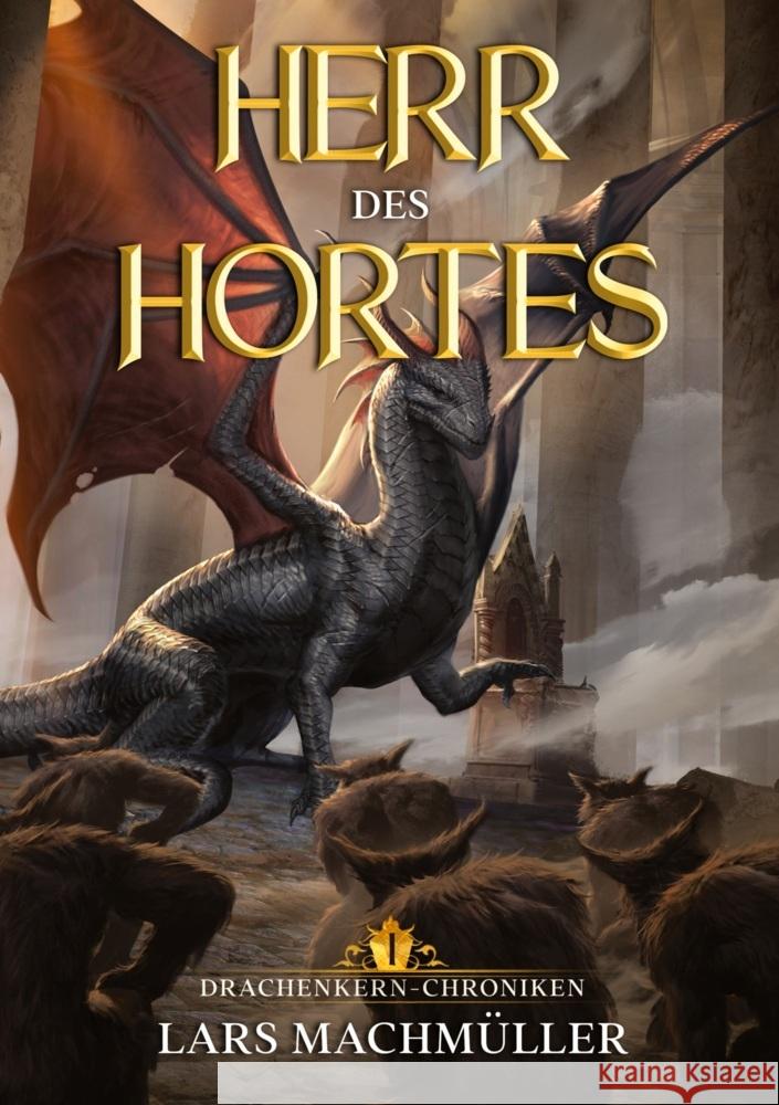 Herr des Hortes Machmüller, Lars 9783759258380 via tolino media - książka