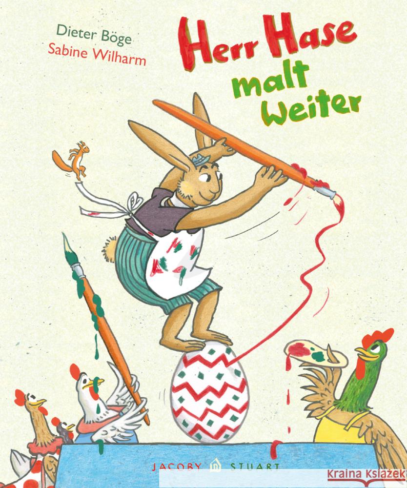 Herr Hase malt weiter Böge, Dieter 9783964281661 Jacoby & Stuart - książka