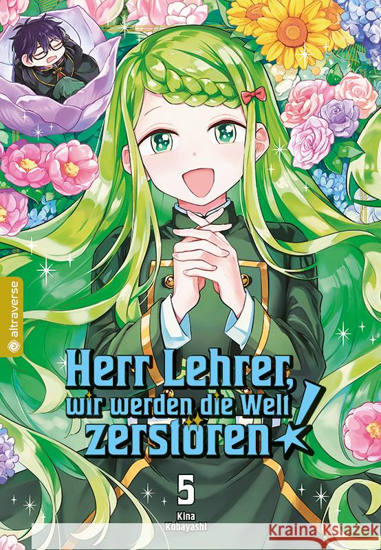 Herr Lehrer, wir werden die Welt zerstören! 05 Kobayashi, Kina 9783753934365 Altraverse - książka