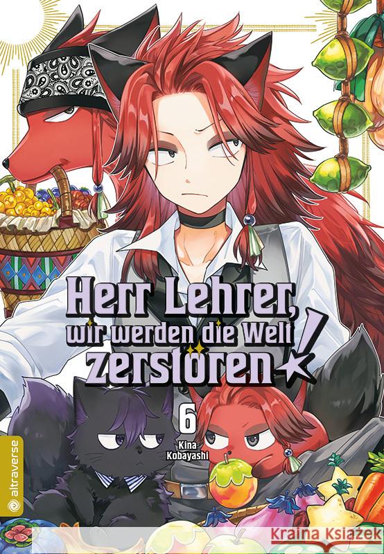 Herr Lehrer, wir werden die Welt zerstören! 06 Kobayashi, Kina 9783753938028 Altraverse - książka