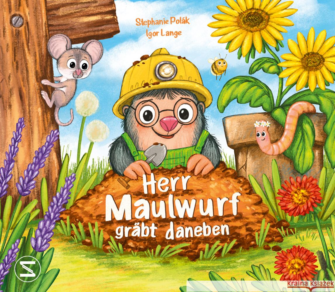 Herr Maulwurf gräbt daneben Polák, Stephanie 9783505144462 Schneiderbuch - książka