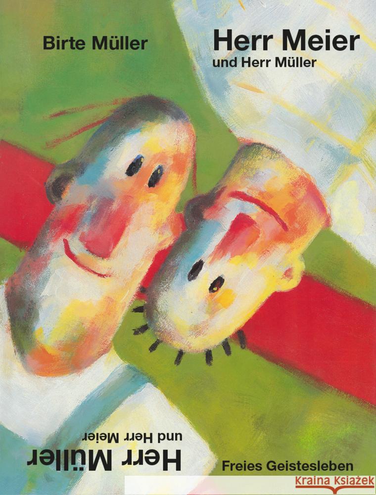 Herr Meier und Herr Müller. Herr Müller und Herr Meier Müller, Birte 9783772531903 Freies Geistesleben - książka