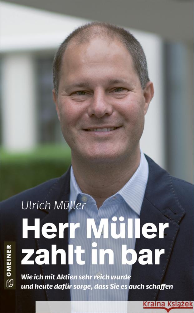 Herr Müller zahlt in bar Müller, Ulrich 9783839227923 Gmeiner-Verlag - książka