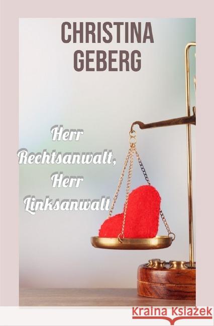 Herr Rechtsanwalt, Herr Linksanwalt GmbH, epubli 9783748555933 epubli - książka