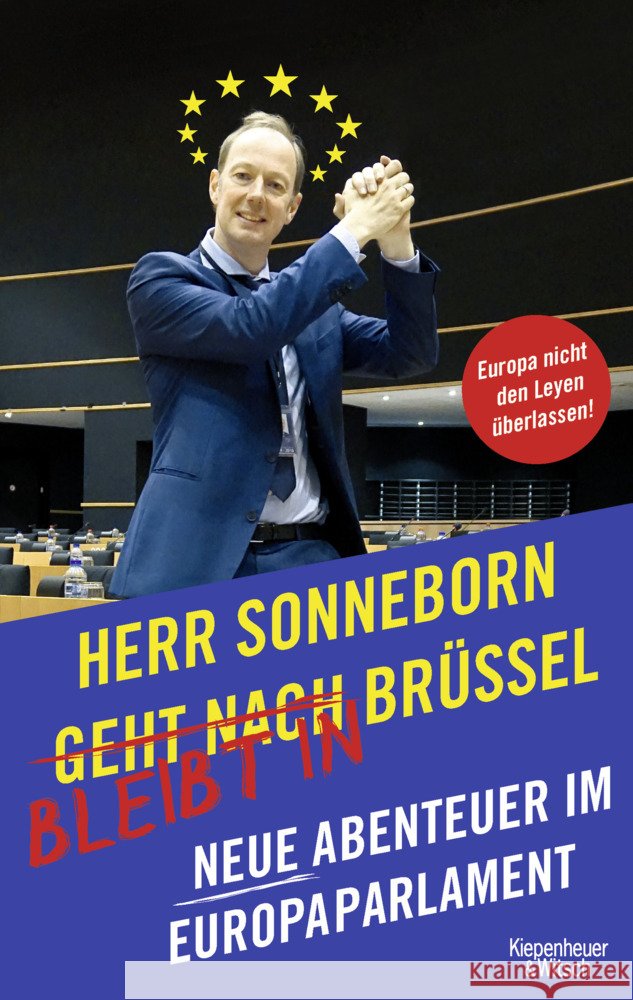 Herr Sonneborn bleibt in Brüssel Sonneborn, Martin 9783462006001 Kiepenheuer & Witsch - książka