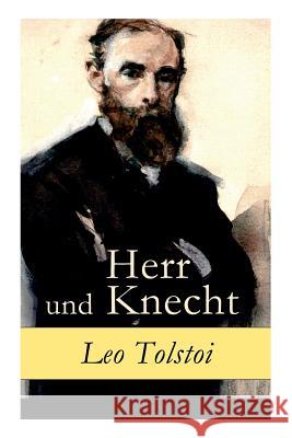 Herr und Knecht Count Leo Nikolayevich Tolstoy, 1828-1910, Gra, Hermann Rohl 9788026863489 e-artnow - książka