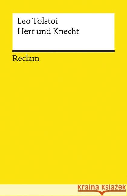 Herr und Knecht : Erzählung Tolstoi, Leo N.   9783150033739 Reclam, Ditzingen - książka