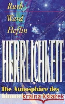 Herrlickheit Heflin, Ruth Ward 9781884369162 McDougal Publishing Company - książka