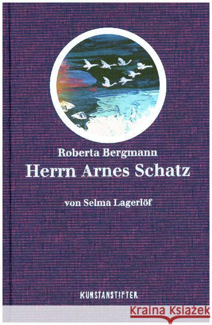 Herrn Arnes Schatz Lagerlöf, Selma 9783942795814 Kunstanstifter Verlag - książka