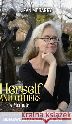 Herself and Others: A Memoir Jean McGarry 9789768339706 Ian Randle Publishers - książka