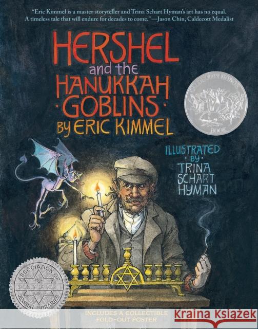 Hershel and the Hanukkah Goblins (Gift Edition with Poster) Kimmel, Eric A. 9780823452552 Holiday House Inc - książka