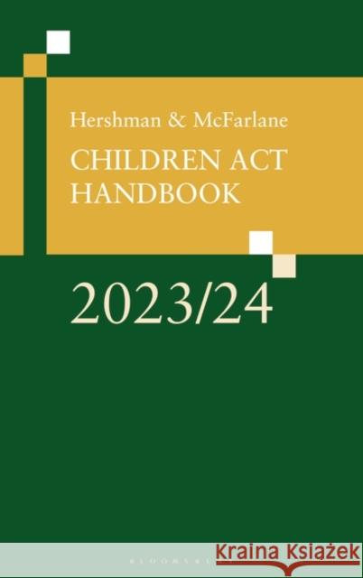 Hershman and McFarlane: Children Act Handbook 2023/24 McFarlane Andrew McFarlane 9781526527745 Bloomsbury Publishing PLC - książka