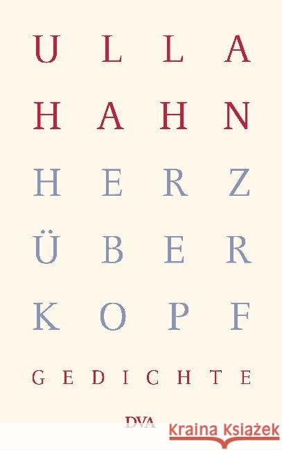 Herz über Kopf : Gedichte Hahn, Ulla   9783421060730 DVA - książka