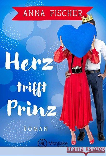 Herz trifft Prinz Fischer, Anna 9782919804115 Montlake Romance - książka